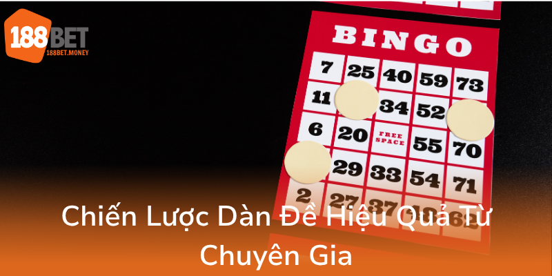 Dàn Đề 64 Số Bất Bại – Bí Quyết Chinh Phục Nhà Cái 188Bet 3 Chien Luoc Dan De Hieu Qua Tu Chuyen Gia0