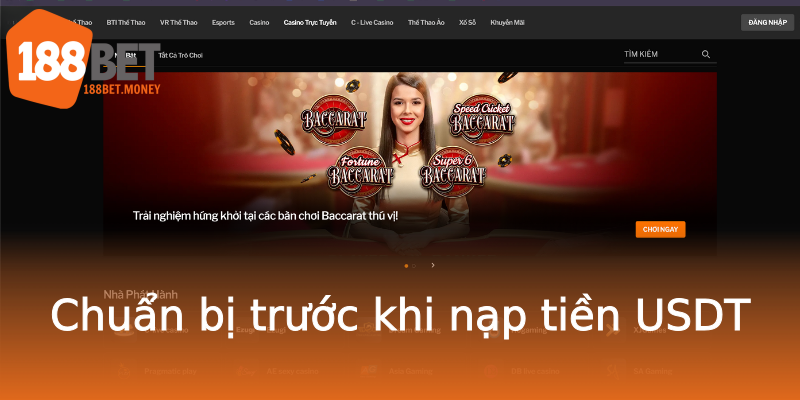Chuẩn bị trước khi nạp tiền USDT Chuẩn bị trước khi nạp tiền USDT