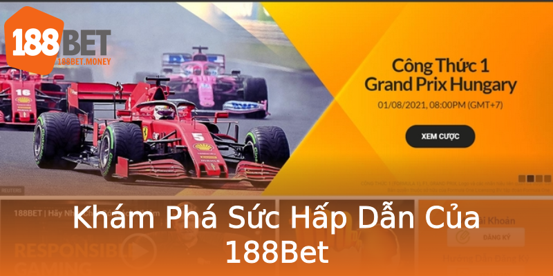 Khám Phá Sức Hấp Dẫn Của 188Bet Khám Phá Sức Hấp Dẫn Của 188Bet